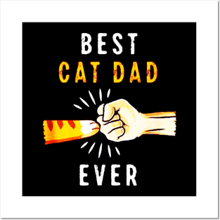 Best Cat Dad Ever Posters and Art